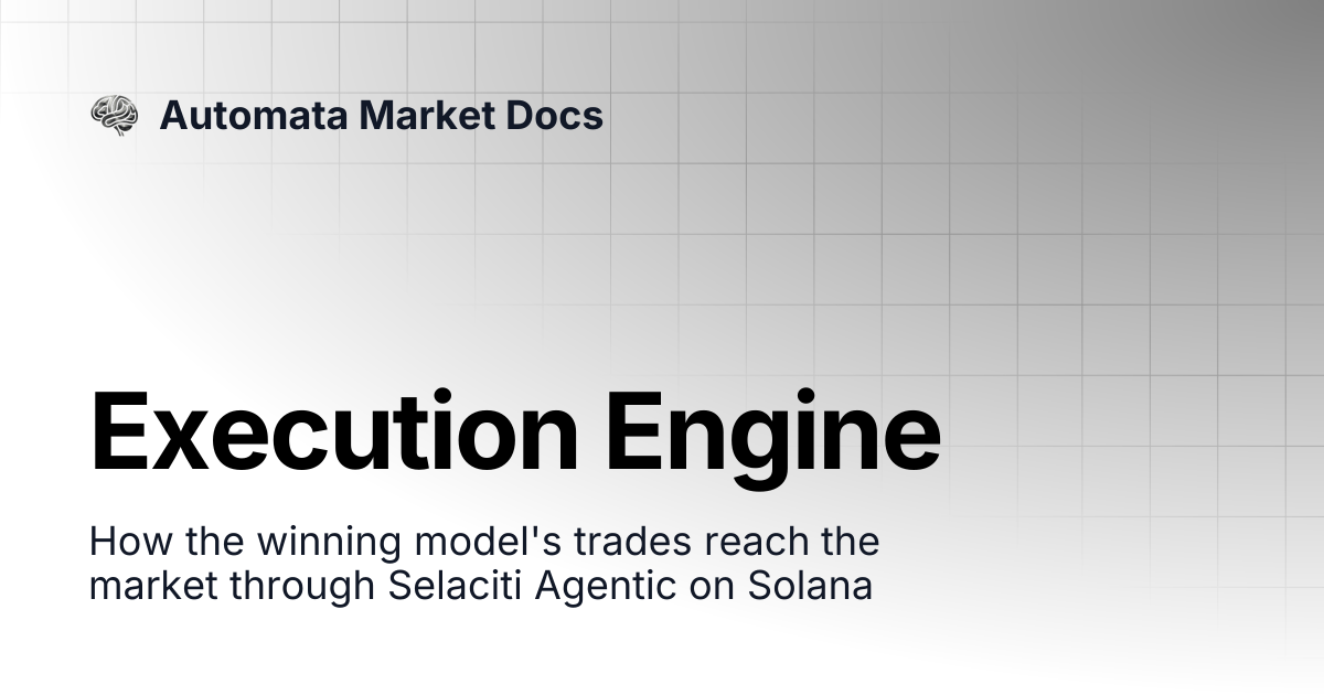 Execution Engine | Automata Market Docs